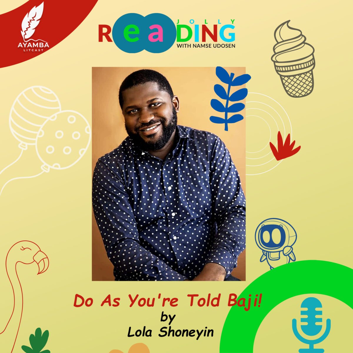 Do As You're Told Baji! by Lola Shoneyin